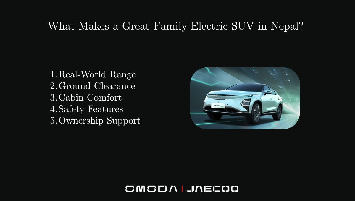 What Makes a Great Family Electric SUV in Nepal?